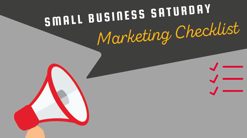 Featured image for The 2020 Small Business Saturday Marketing Checklist post