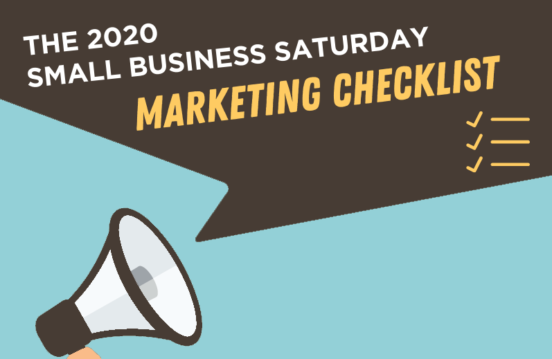 Featured image for The 2020 Small Business Saturday Marketing Checklist post