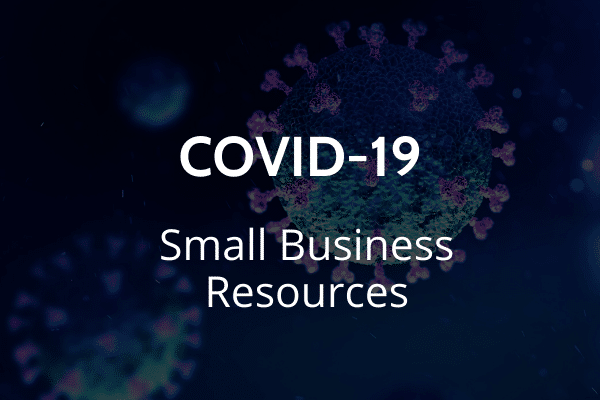 Featured image for Staying Informed with COVID-19: Resources for Small Businesses post